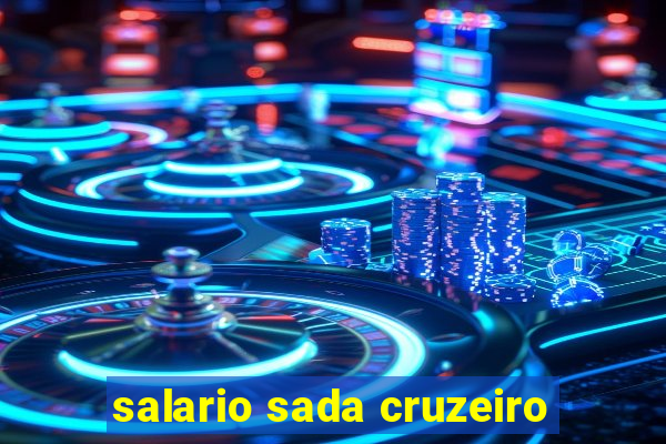 salario sada cruzeiro